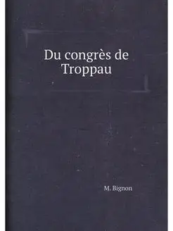 Du congrès de Troppau