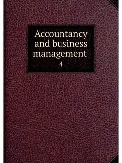 Accountancy and business management . 4