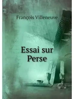 Essai sur Perse