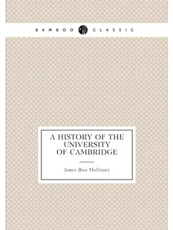 A history of the University of Cambridge