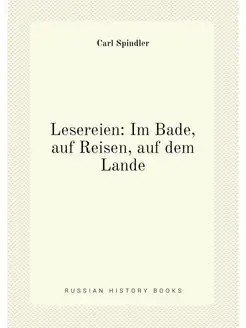 Lesereien Im Bade, auf Reisen, auf d