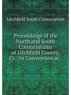 Proceedings of the North and South Co