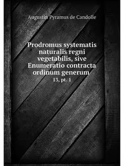 Prodromus systematis naturalis regni