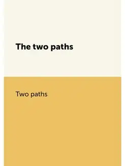 The two paths