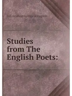 Studies from The English Poets