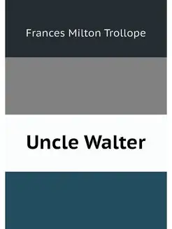 Uncle Walter