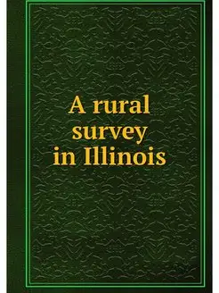 A rural survey in Illinois