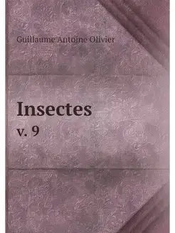 Insectes. v. 9