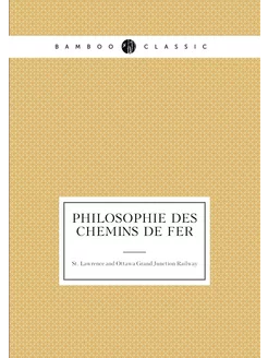 Philosophie des chemins de fer