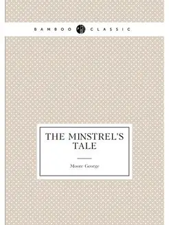 The Minstrel's Tale