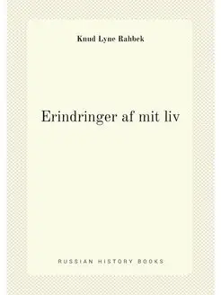 Erindringer af mit liv