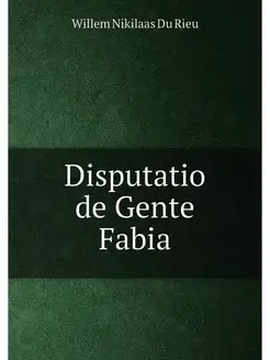 Disputatio de Gente Fabia