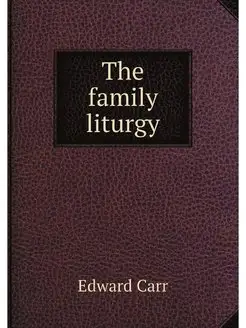 The family liturgy