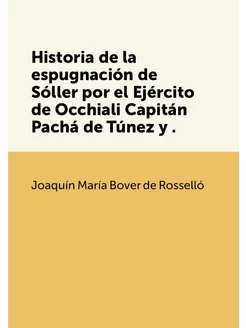 Historia de la espugnación de Sóller por el Ejército