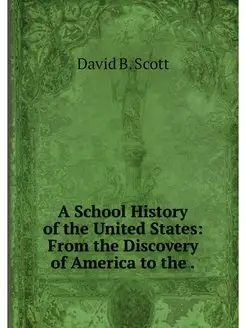 A School History of the United States