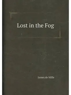 Lost in the Fog