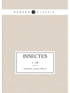 Insectes. v. 10