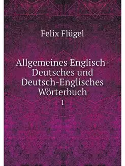 Allgemeines Englisch-Deutsches und De