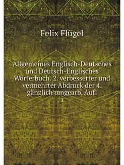 Allgemeines Englisch-Deutsches und De