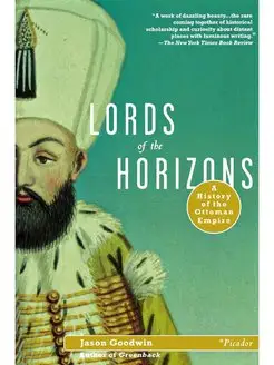 Lords of the Horizons. A History of t