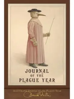 Illustrated Journal of the Plague Yea