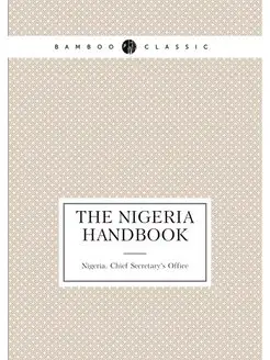 The Nigeria handbook