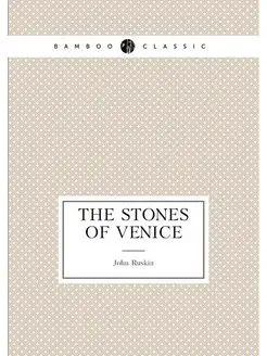 The stones of Venice