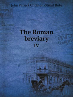 The Roman breviary. IV