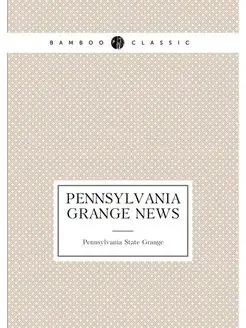 Pennsylvania grange news