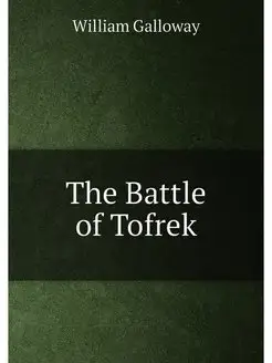 The Battle of Tofrek