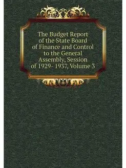 The Budget Report of the State Board