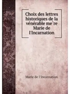 Choix des lettres historiques de la v