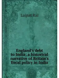 England's debt to India a historical