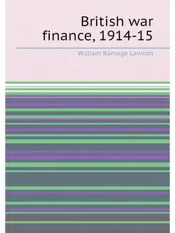 British war finance, 1914-15