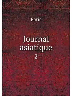 Journal asiatique. 2