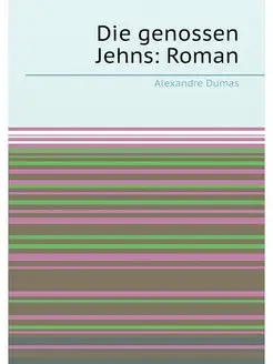 Die genossen Jehns Roman