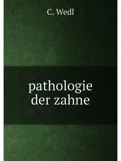 pathologie der zahne