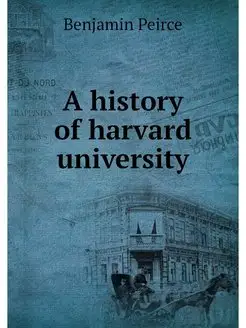 A history of harvard university