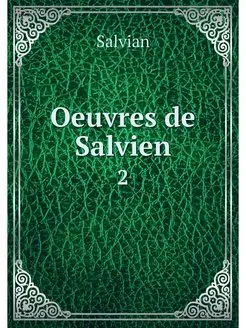 Oeuvres de Salvien. 2