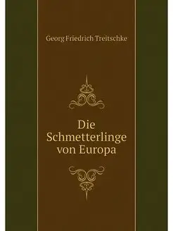 Die Schmetterlinge von Europa