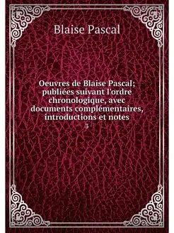 Oeuvres de Blaise Pascal publiees su