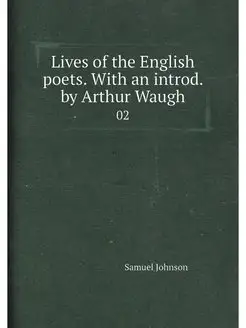 Lives of the English poets. With an introd. by Arthu