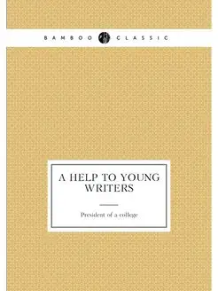 A Help to Young Writers