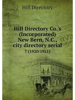 Hill Directory Co.'s (Incorporated) N