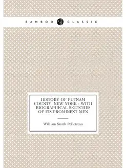 History of Putnam County, New York