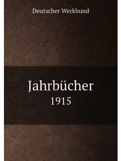 Jahrbücher. 1915