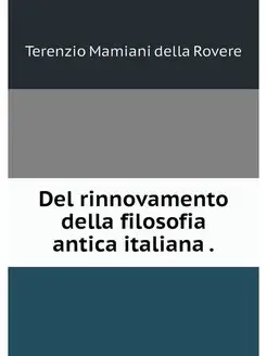 Del rinnovamento della filosofia anti