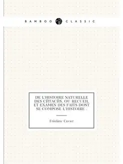 De l'histoire naturelle des cétacés, ou Recueil et e