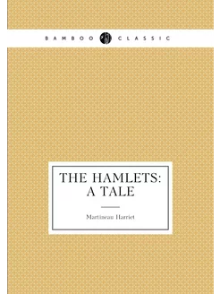 The Hamlets A Tale