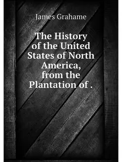 The History of the United States of N